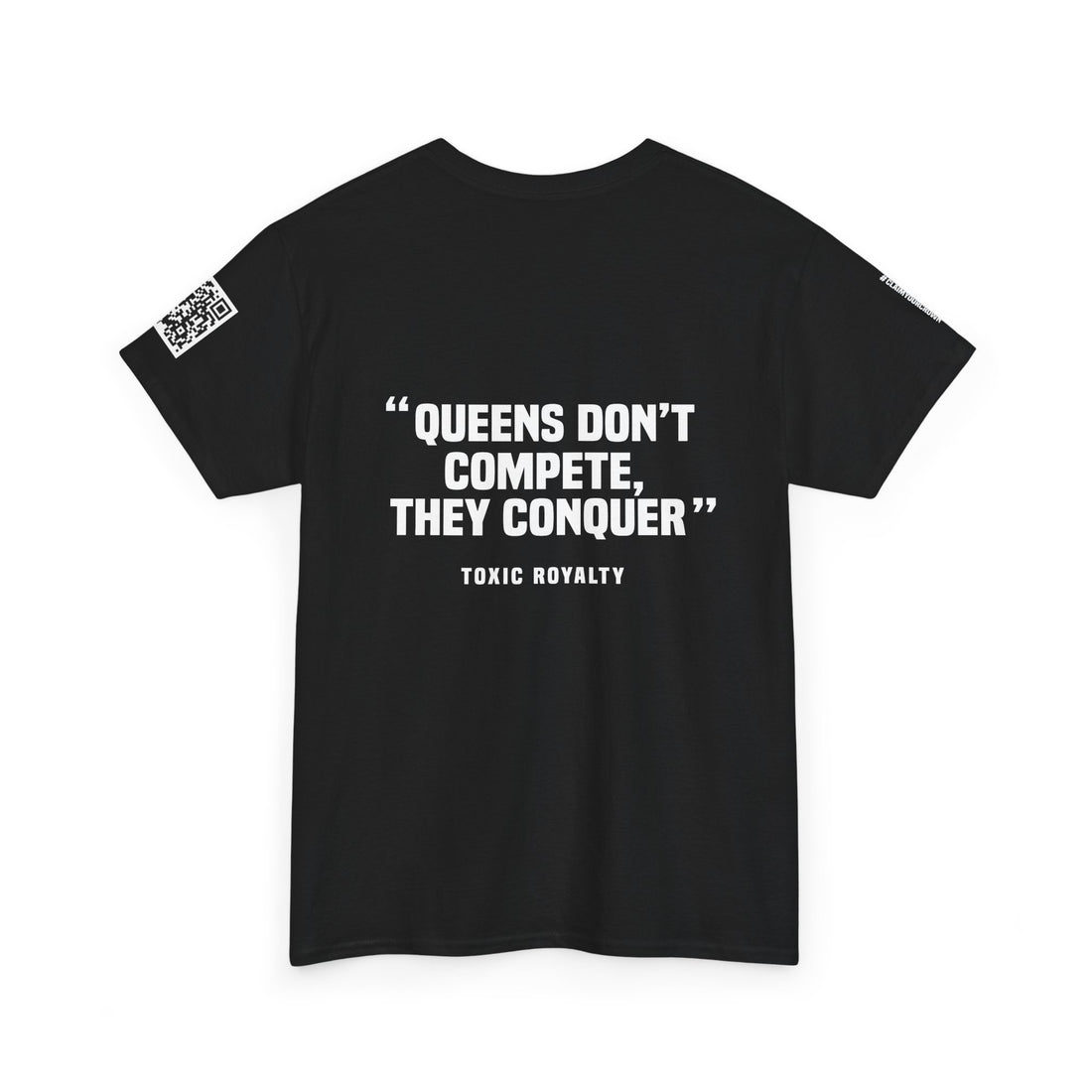 Toxic Queen Crown T-Shirt — Claim Your Crown in Comfort